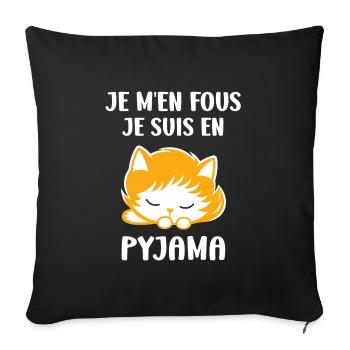 Je m'en fous je suis en pyjama - Housse de coussin décorative 45 x 45 cm - noir - Devant