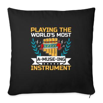 Pan Flute Player Pan Flutist Marching Band Music I - Sofa pillowcase 17,3'' x 17,3'' (45 x 45 cm) - black - Front
