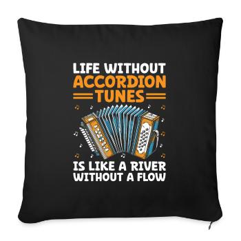 La vie sans airs d’accordéon est comme une rivière sans - Housse de coussin décorative 45 x 45 cm - noir - Devant