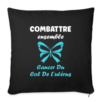 Sensibilisation au cancer du col de l'utérus - Housse de coussin décorative 45 x 45 cm - noir - Devant