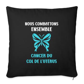 Sensibilisation au cancer du col de l'utérus - Housse de coussin décorative 45 x 45 cm - noir - Devant