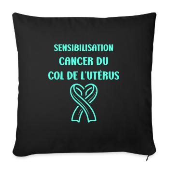 Sensibilisation au cancer du col de l'utérus - Housse de coussin décorative 45 x 45 cm - noir - Devant