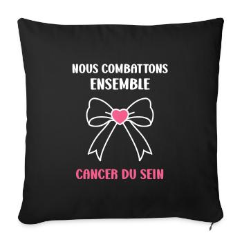 Sensibilisation cancer du sein - Housse de coussin décorative 45 x 45 cm - noir - Devant