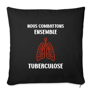 Sensibilisation à la tuberculose - Housse de coussin décorative 45 x 45 cm - noir - Devant