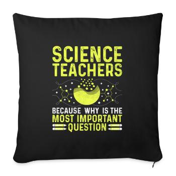 Science Teacher School Teacher Biology Chemistry P - Sofa pillowcase 17,3'' x 17,3'' (45 x 45 cm) - black - Front