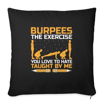 Physical Education Teacher PE Teachers School Spor - Sofa pillowcase 17,3'' x 17,3'' (45 x 45 cm) - black - Front