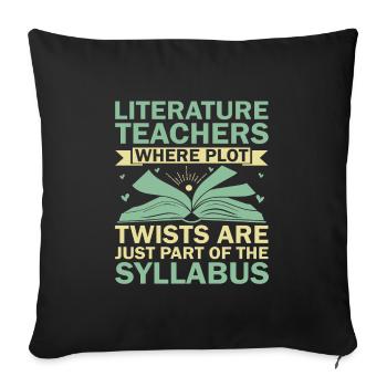 Literature Teacher School Teacher Funny Teachers S - Sofa pillowcase 17,3'' x 17,3'' (45 x 45 cm) - black - Front