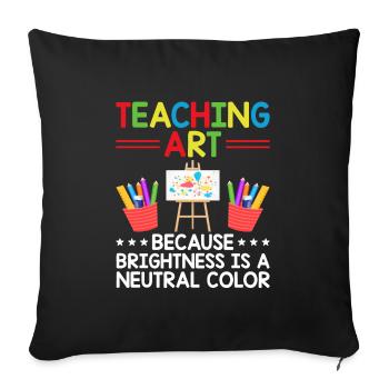Art Teacher School Teacher Funny Art Teachers Scho - Sofa pillowcase 17,3'' x 17,3'' (45 x 45 cm) - black - Front