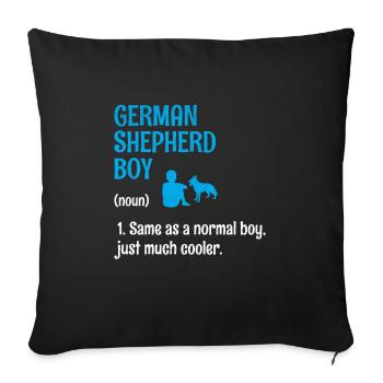 Deutscher Schäferhundjunge Wie Ein Normales Mädchen Nur Muc - Sofakissenbezug 45 x 45 cm - Schwarz - Vorne
