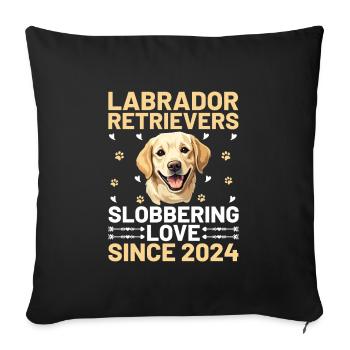 Labrador Retriever sabbernde Liebe seit 2024 Labor - Sofakissenbezug 45 x 45 cm - Schwarz - Vorne