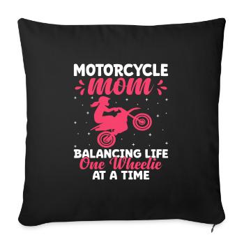 Motorcycle Mom Balancing Life One Wheel At A Time - Sofa pillowcase 17,3'' x 17,3'' (45 x 45 cm) - black - Front