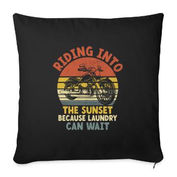 Riding Into The Sunset Because Laundry Can Wait Bi - Sofa pillowcase 17,3'' x 17,3'' (45 x 45 cm) - black - Front