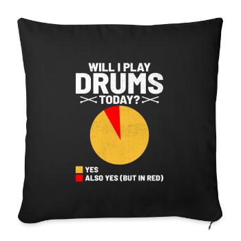 Vais-je jouer de la batterie aujourd’hui tambour tambour batteur - Housse de coussin décorative 45 x 45 cm - noir - Devant