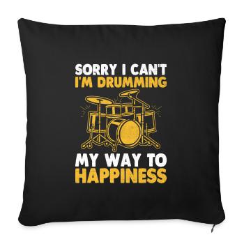 Désolé, je ne peux pas, je tambourine mon chemin vers le bonheur Dru - Housse de coussin décorative 45 x 45 cm - noir - Devant