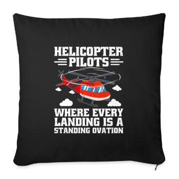 Des pilotes d’hélicoptère où chaque atterrissage est une substitution - Housse de coussin décorative 45 x 45 cm - noir - Devant