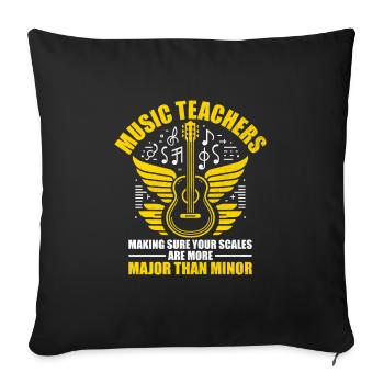 Music Teachers Making Sure Your Scales Are More Th - Sofa pillowcase 17,3'' x 17,3'' (45 x 45 cm) - black - Front