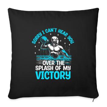 Désolé, je ne peux pas vous entendre par-dessus l’éclaboussure de mon Victo - Housse de coussin décorative 45 x 45 cm - noir - Devant