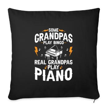 Some Grandpas Play Bingo Real Grandpas Play Piano - Sofa pillowcase 17,3'' x 17,3'' (45 x 45 cm) - black - Front