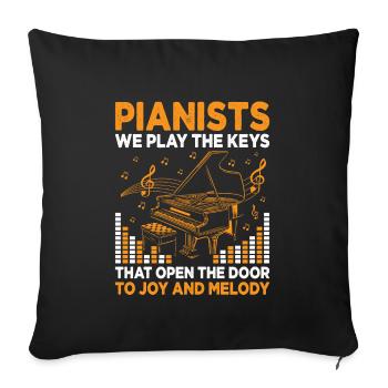 Pianistes Nous jouons Les touches qui ouvrent la porte Piano - Housse de coussin décorative 45 x 45 cm - noir - Devant