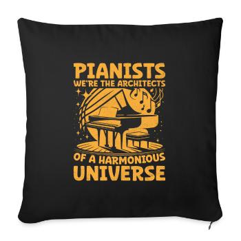 Pianists We're The Architects Of A Harmonious Univ - Sofa pillowcase 17,3'' x 17,3'' (45 x 45 cm) - black - Front