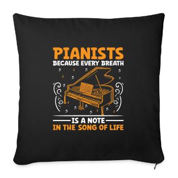 Pianistes parce que chaque respiration est une note dans le son - Housse de coussin décorative 45 x 45 cm - noir - Devant