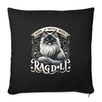 La vie est meilleure avec un Ragdoll Propriétaire de Ragdolls Cat L - Housse de coussin décorative 45 x 45 cm - noir - Devant