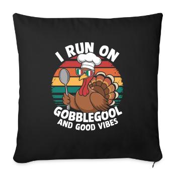Turkey Day Thanksgiving Day Gobblegool - Sofa pillowcase 17,3'' x 17,3'' (45 x 45 cm) - black - Front
