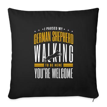J’ai arrêté mon berger allemand qui marchait pour être ici Chien - Housse de coussin décorative 45 x 45 cm - noir - Devant