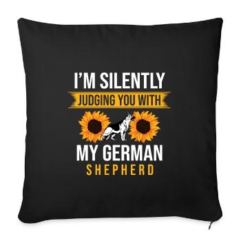 Je te juge en silence avec mon berger allemand g - Housse de coussin décorative 45 x 45 cm - noir - Devant