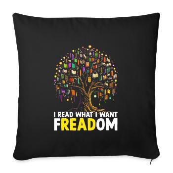 I Read What I Want Freadom Book Reading Bookworm - Sofa pillowcase 17,3'' x 17,3'' (45 x 45 cm) - black - Front