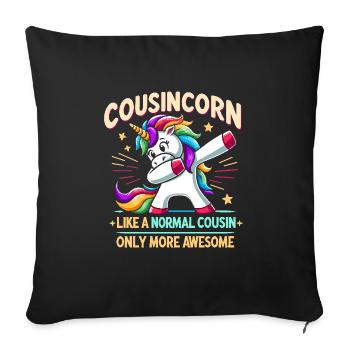 Cousincorn Like A Normal Cousin Only More Awesome - Sofa pillowcase 17,3'' x 17,3'' (45 x 45 cm) - black - Front