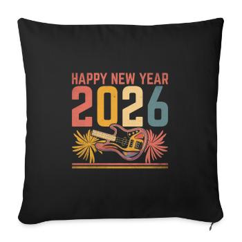 Frohes Neues Jahr 2026 Bassist Bassist Bassist Musiker - Sofakissenbezug 45 x 45 cm - Schwarz - Vorne