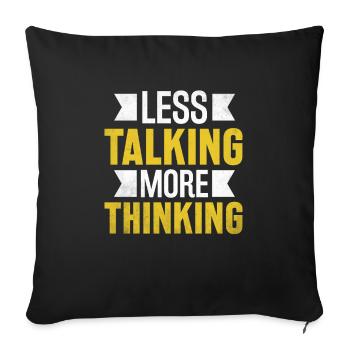 Moins de paroles Plus de dictons de réflexion pour les introvertis - Housse de coussin décorative 45 x 45 cm - noir - Devant