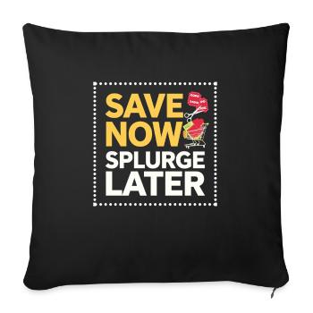 Jetzt sparen Später protzen Couponer Shopper Geld sparen - Sofakissenbezug 45 x 45 cm - Schwarz - Vorne