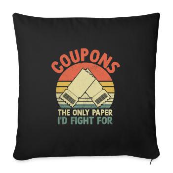 Coupons The Only Paper I'd Fight For Couponer - Sofa pillowcase 17,3'' x 17,3'' (45 x 45 cm) - black - Front