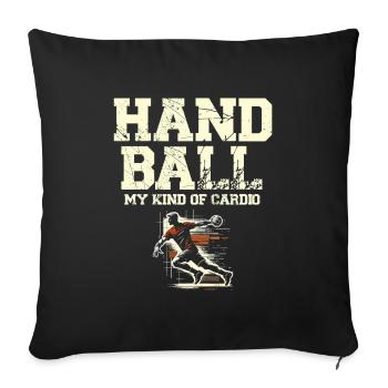 Handball My Kind Of Cardio Sports Athlete - Sofa pillowcase 17,3'' x 17,3'' (45 x 45 cm) - black - Front