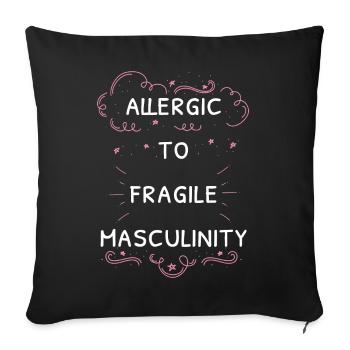 Allergic To Fragile Masculinity I - Sofa pillowcase 17,3'' x 17,3'' (45 x 45 cm) - black - Front