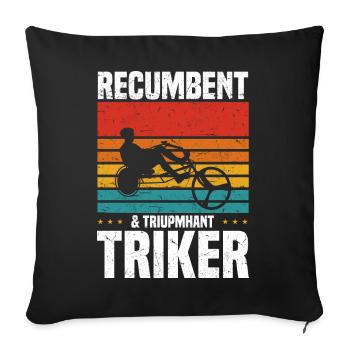 Velomobil | Recumbent Trike Triker Sport Geschenk - Sofakissenbezug 45 x 45 cm - Schwarz - Vorne