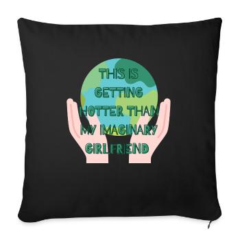 Stop global warming - Sofa pillowcase 17,3'' x 17,3'' (45 x 45 cm) - black - Front