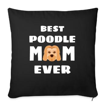 Meilleur caniche maman de tous les temps Caniche de chien de fête des mères - Housse de coussin décorative 45 x 45 cm - noir - Devant