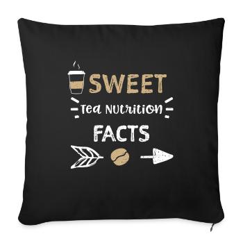 Valeur nutritive du thé sucré - Café - Housse de coussin décorative 45 x 45 cm - noir - Devant