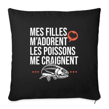 mes filles m adorent les poissons papa pêcheur - Housse de coussin décorative 45 x 45 cm - noir - Devant