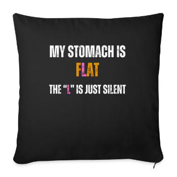 flat Stomach - flacher Bauch dick Bierbauch - Sofakissenbezug 45 x 45 cm - Schwarz - Vorne