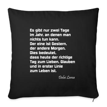 Zitat Dalai Lama - Sofakissenbezug 45 x 45 cm - Schwarz - Vorne
