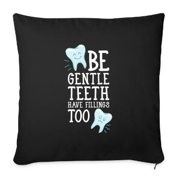 Tooth Teeth Word Game Tooth Filling Funny Sayings - Sofa pillowcase 17,3'' x 17,3'' (45 x 45 cm) - black - Front