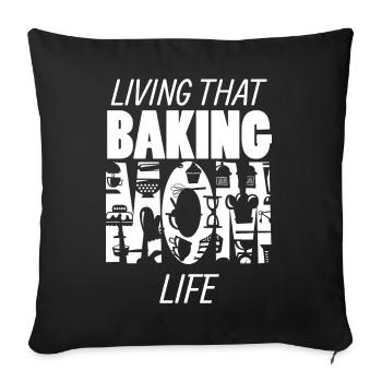 Living That Baking Mom Life Mama Backen - Sofa pillowcase 17,3'' x 17,3'' (45 x 45 cm) - black - Front