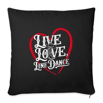 Life Love Line Dance Dancing Dance Sport - Sofa pillowcase 17,3'' x 17,3'' (45 x 45 cm) - black - Front