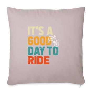 Cadeau de vélo, Amoureux du vélo, C’est une bonne journée pour rouler - Housse de coussin décorative 45 x 45 cm - taupe clair - Devant