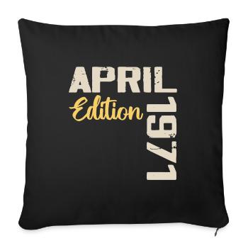 Birthday 53 Years April 1971 Birthday Gift - Sofa pillowcase 17,3'' x 17,3'' (45 x 45 cm) - black - Front