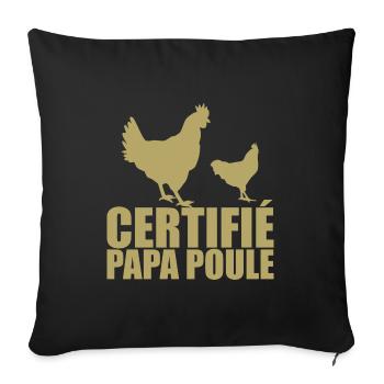 Best Dad | Certified Daddy Hen - Sofa pillowcase 17,3'' x 17,3'' (45 x 45 cm) - black - Front